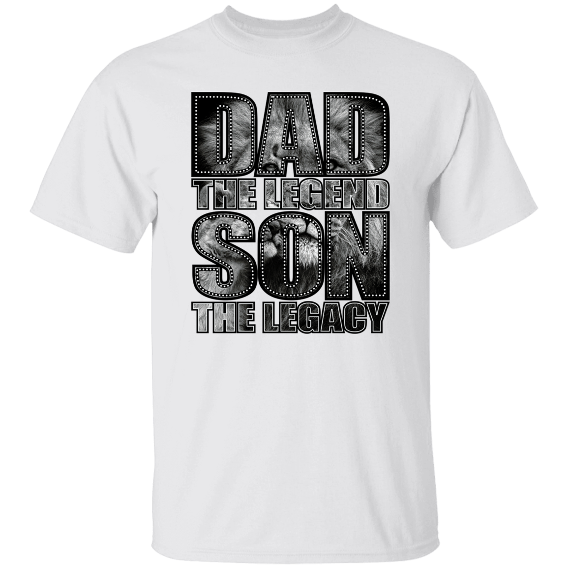 Dad The Legend Son the Legacy | T-shirt