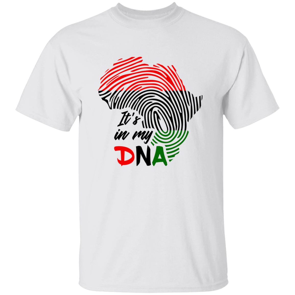 It's In My DNA | T-shirt