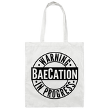 Warning BaeCation In Progress | Canvas Tote Bag