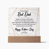 To The World's Best Dad | Square Acrylic Plaque
