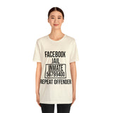 Facebook Jail | T-shirt