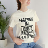 Facebook Jail | T-shirt
