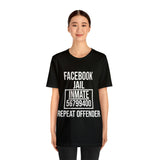 Facebook Jail | T-shirt