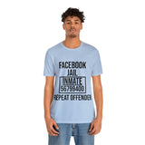 Facebook Jail | T-shirt