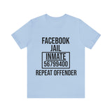 Facebook Jail | T-shirt