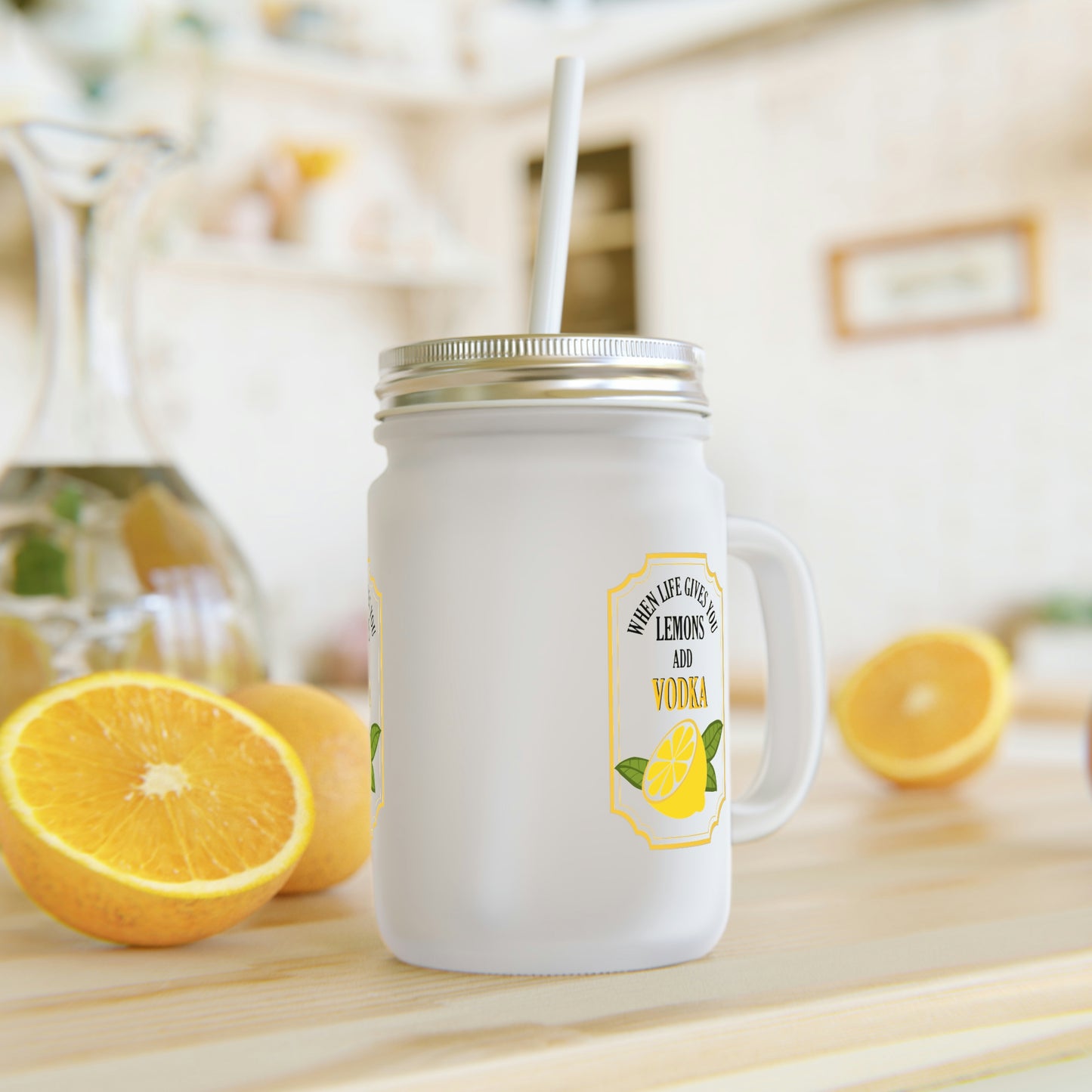 When Life Gives You Lemons Add Vodka | Mason Jar