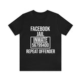 Facebook Jail | T-shirt