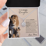To My Amazing Daughter Eternal Hope Necklace -Love Mom