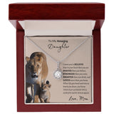 To My Amazing Daughter Eternal Hope Necklace -Love Mom