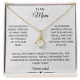 To My Mom "For Everything" Alluring Beauty Necklace