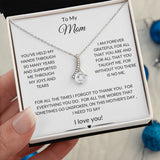 To My Mom "For Everything" Alluring Beauty Necklace