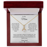 To My Mom "For Everything" Alluring Beauty Necklace