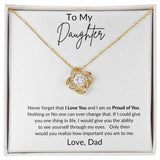 To My Daughter | "From My Eyes" Love Knot Necklace from Dad