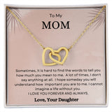 To My Mom | Interlocking Heart Necklace | From Daughter