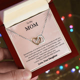 To My Mom | Interlocking Heart Necklace | From Daughter