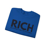 RICH (Realizing I Create Happiness) Unisex Crewneck Sweatshirt