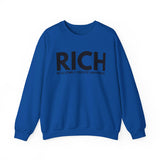 RICH (Realizing I Create Happiness) Unisex Crewneck Sweatshirt