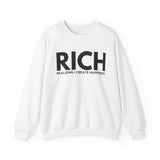 RICH (Realizing I Create Happiness) Unisex Crewneck Sweatshirt