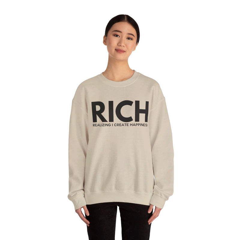 RICH (Realizing I Create Happiness) Unisex Crewneck Sweatshirt