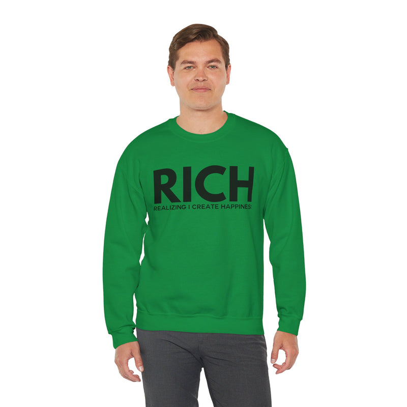 RICH (Realizing I Create Happiness) Unisex Crewneck Sweatshirt