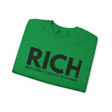 RICH (Realizing I Create Happiness) Unisex Crewneck Sweatshirt