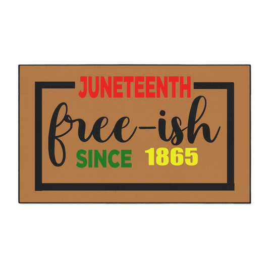 Juneteenth Floor Mat, Free-Ish Welcome Mat, Heavy Duty Doormat, Celebration Decor, African American Heritage Gift