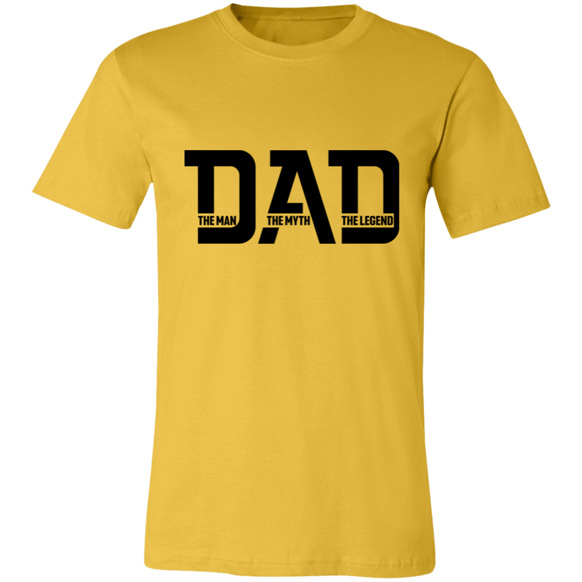 Dad The Man The Myth and The Legend | T-shirt