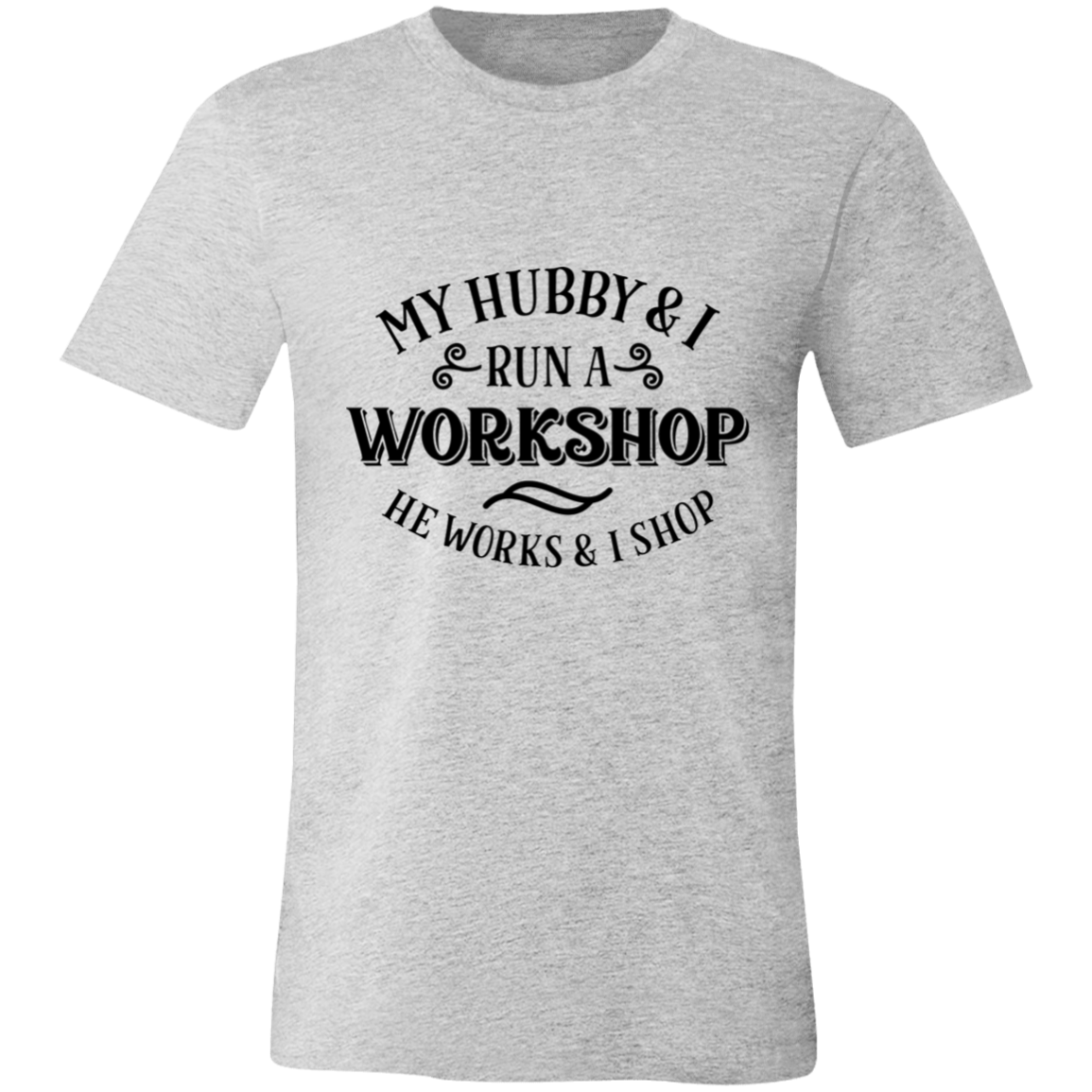My Hubby And I | T-shirt