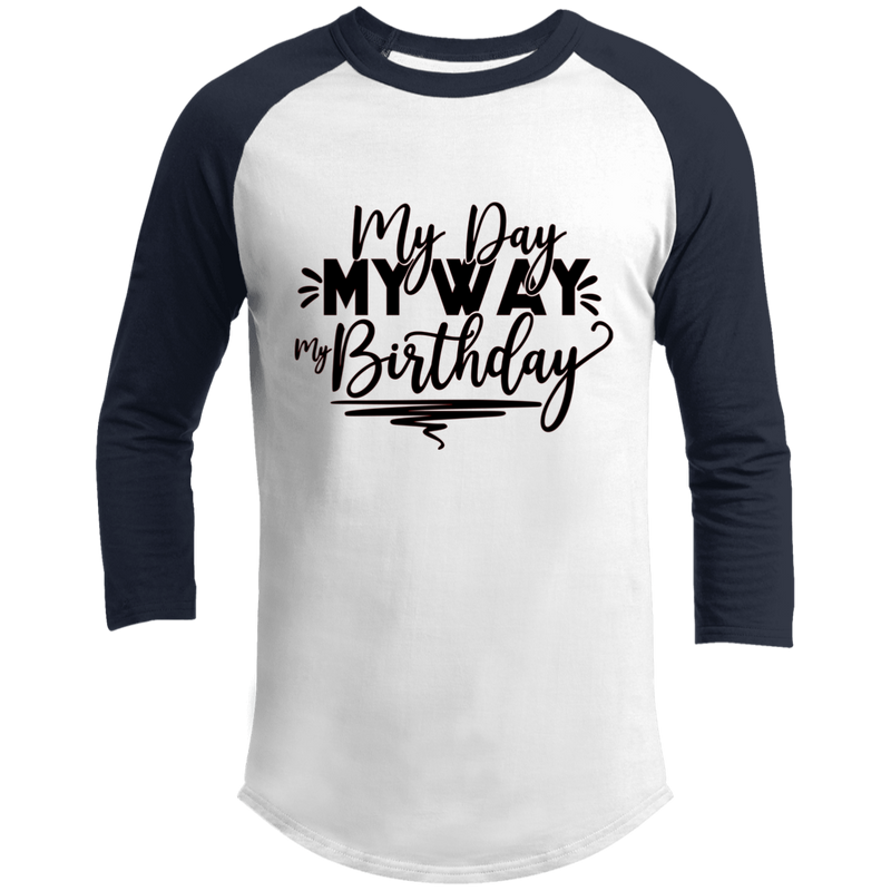 My Day My Way My Birthday_Long Sleeve