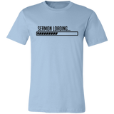 Sermon Loading | T-shirt