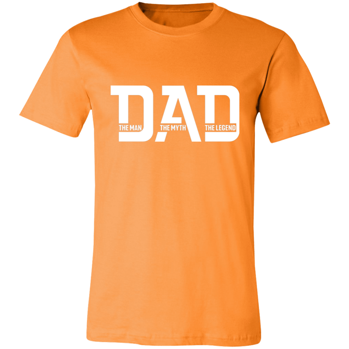 Dad The Man The Myth and The Legend | T-shirt