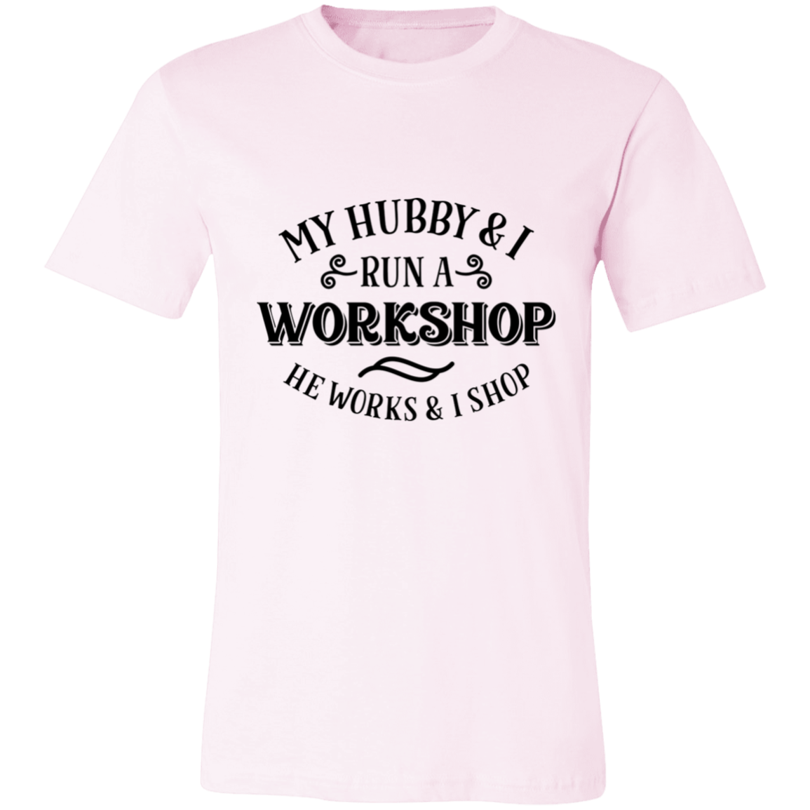 My Hubby And I | T-shirt
