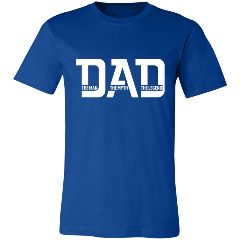 Dad The Man The Myth and The Legend | T-shirt