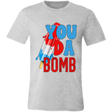 You Da Bomb | T-shirt