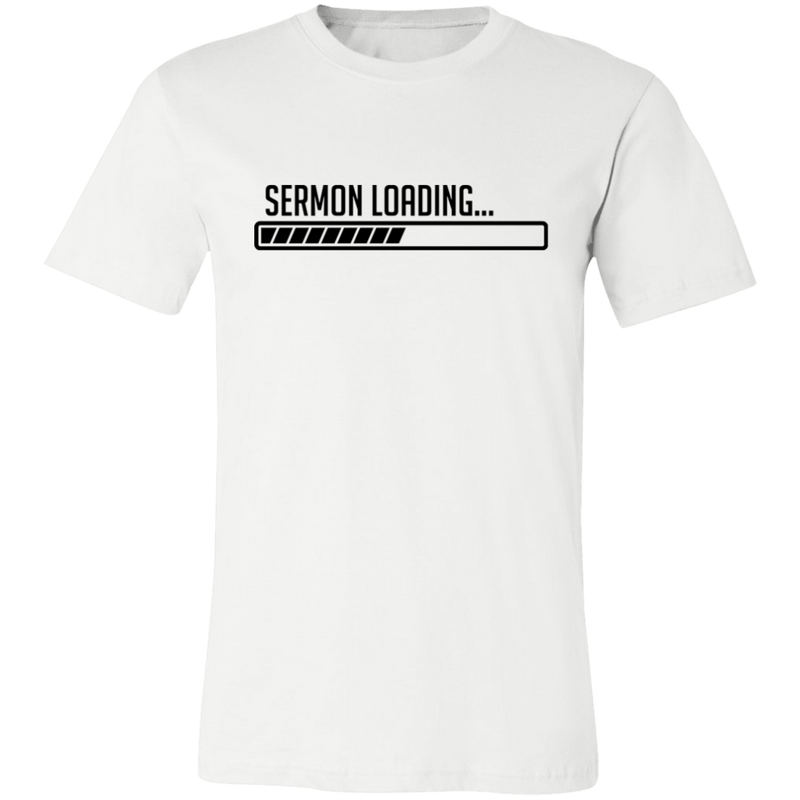 Sermon Loading | T-shirt