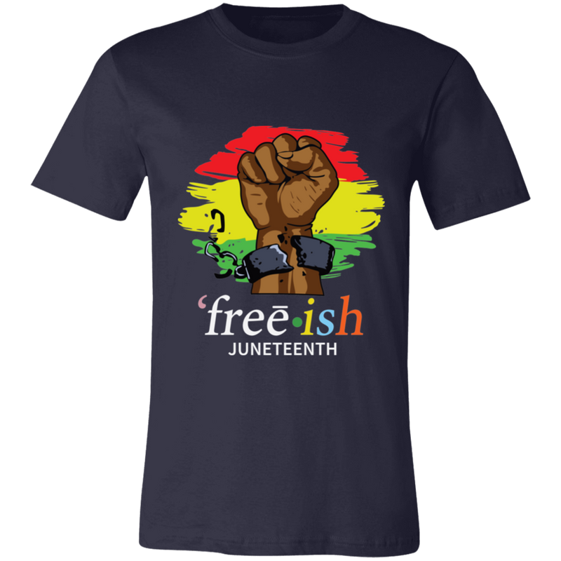 Free-ish Juneteenth | T-shirt