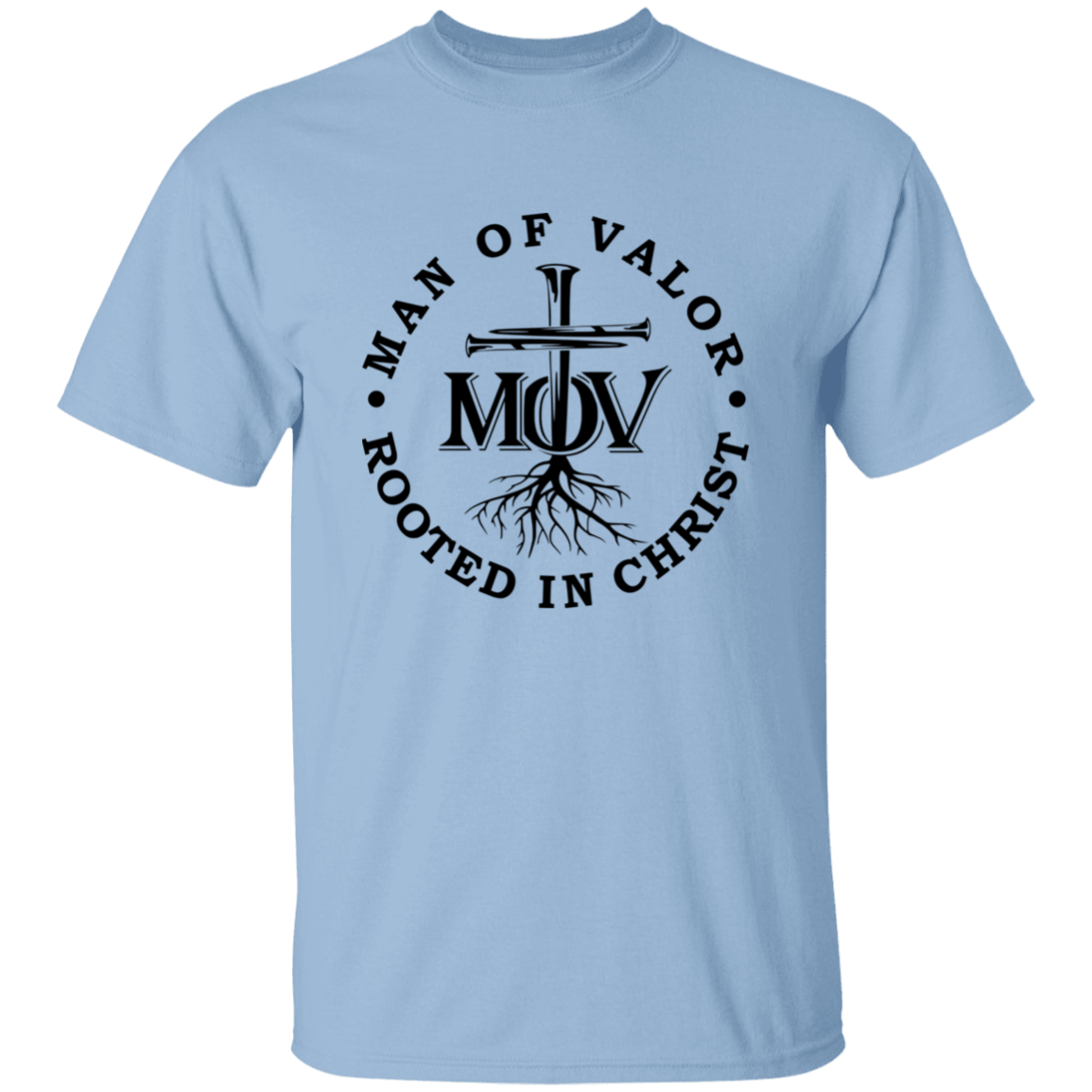 Man of Valor Rooted in Christ | T-shirt