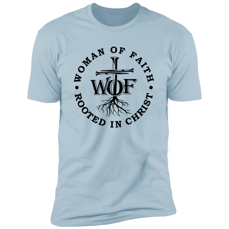 Woman Of Faith Rooted In Christ | T-shirt