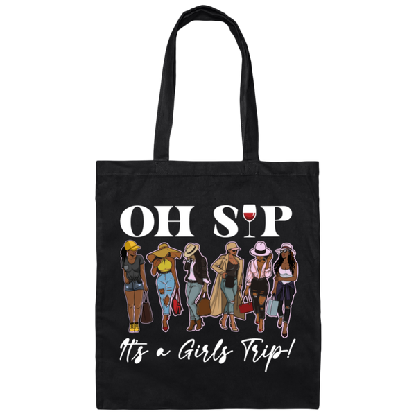 Oh SIP It's A Girls Trip | Canvas Tote Bag