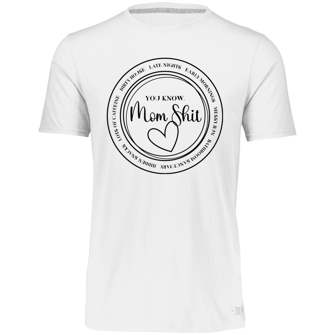 Mom Shit | T-shirt