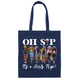 Oh SIP It's A Girls Trip | Canvas Tote Bag