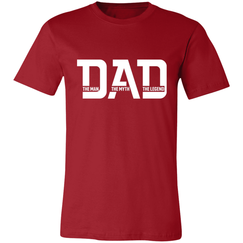 Dad The Man The Myth and The Legend | T-shirt