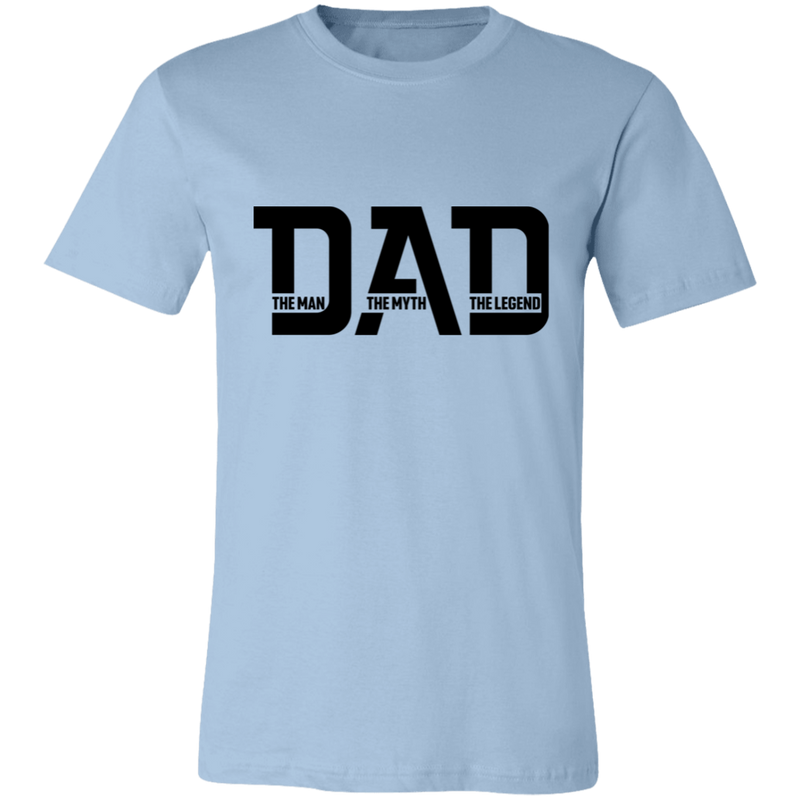 Dad The Man The Myth and The Legend | T-shirt