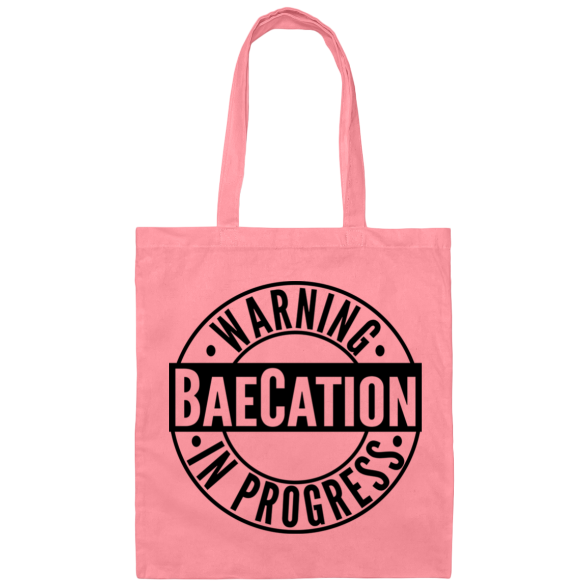 Warning BaeCation In Progress | Canvas Tote Bag