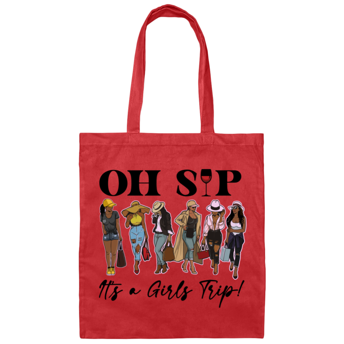 Oh SIP It's A Girls Trip | Canvas Tote Bag