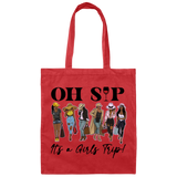 Oh SIP It's A Girls Trip | Canvas Tote Bag