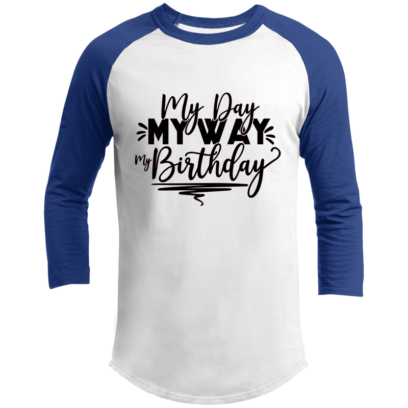 My Day My Way My Birthday_Long Sleeve