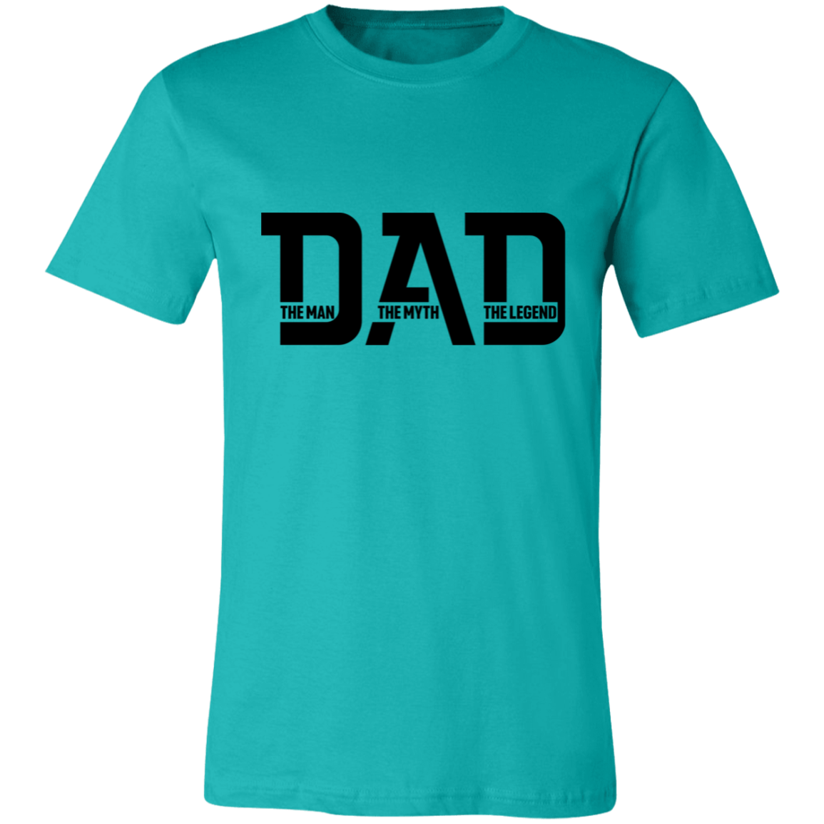 Dad The Man The Myth and The Legend | T-shirt