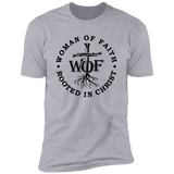 Woman Of Faith Rooted In Christ | T-shirt