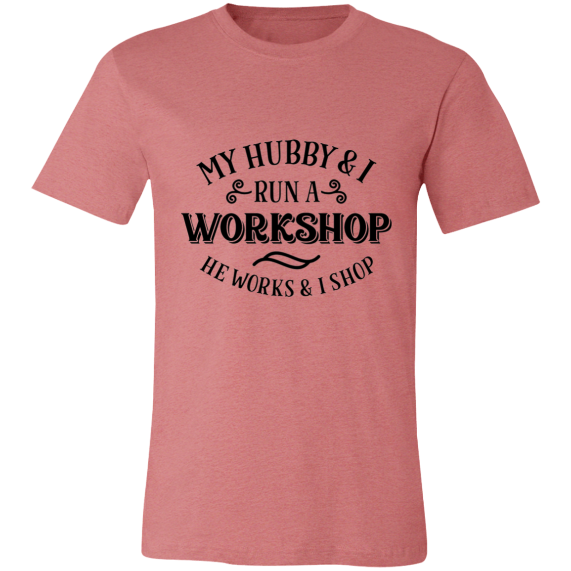 My Hubby And I | T-shirt